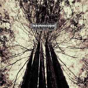 Iszoloscope - The Edge Of Certainty download free