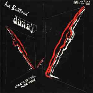 Iva Bittová, Dunaj - Zrcadlový Sál / Plné Nebe download free Iva Bittová, Dunaj - Zrcadlový Sál / Plné Nebe download mp3 flac