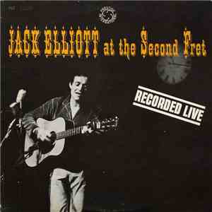 Jack Elliott - At The Second Fret download free