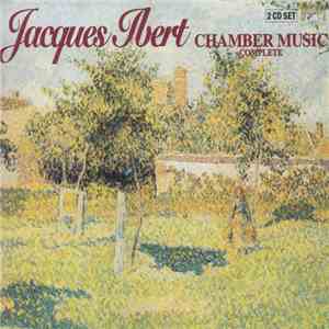 Jacques Ibert - Chamber Music (Complete) download mp3 flac