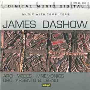 James Dashow - Archimedes - Mnemonics - Oro, Argento & Legno download free