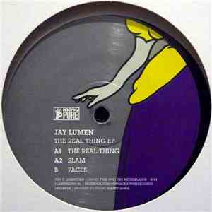 Jay Lumen - The Real Thing EP download free