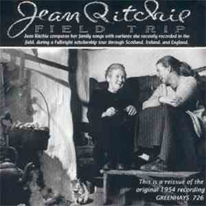 Jean Ritchie, Various - Field Trip download free