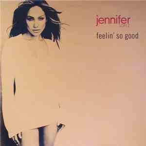 Jennifer Lopez - Feelin' So Good download free