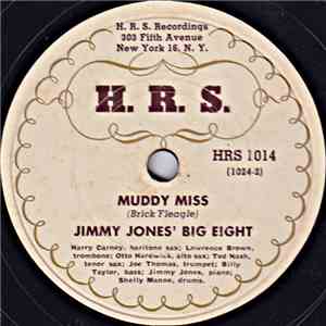 Jimmy Jones' Big Eight - Muddy Miss / Old Juice On The Loose download free