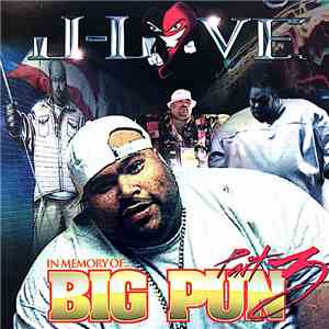 J-Love Presents Big Pun - In Memory Of... Big Pun Part 3 download free