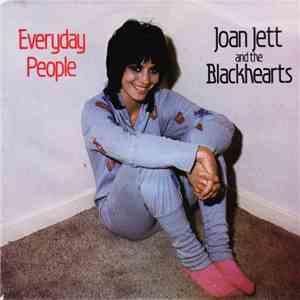 Joan Jett And The Blackhearts - Everyday People download free