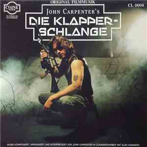 John Carpenter In Zusammenarbeit Mit Alan Howarth - Die Klapperschlange (Original Filmmusik) download free