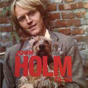 John Holm - 1972–1988 download free