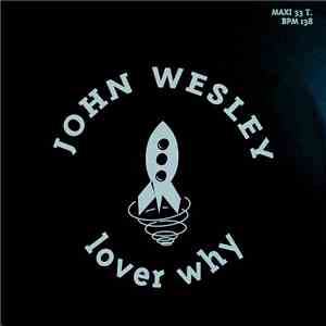 John Wesley - Lover Why download mp3 flac