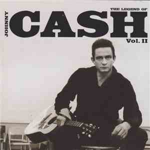 Johnny Cash - The Legend Of Johnny Cash Vol. II download free
