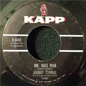 Johnny Cymbal - Mr. Bass Man / Sacred Lovers Vow download free