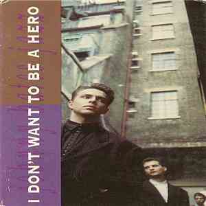 Johnny Hates Jazz - I Don't Want To Be A Hero download free