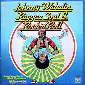Johnny Wakelin - Reggae Soul & Rock 'n' Roll download free
