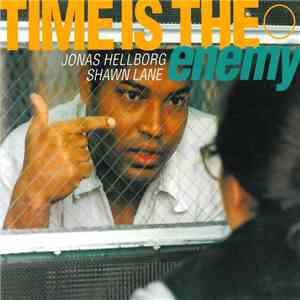 Jonas Hellborg - Shawn Lane - Time Is The Enemy download free