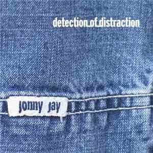 Jonny Jay - Detection Of Distraction download free