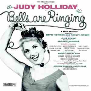 Jule Styne, Judy Holliday, Sydney Chaplin - Bells Are Ringing download free