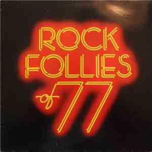 Julie Covington, Sue Jones-Davies, Charlotte Cornwell, Rula Lenska - Rock Follies Of 77 download free