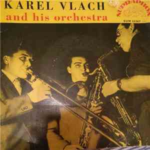 Karel Vlach Orchestra - Karel Vlach And His Orchestra download free