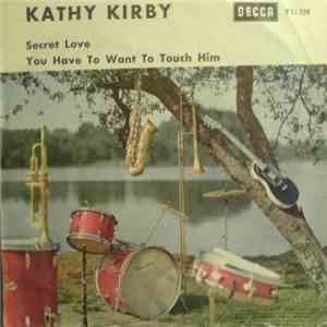 Kathy Kirby - Secret Love download free