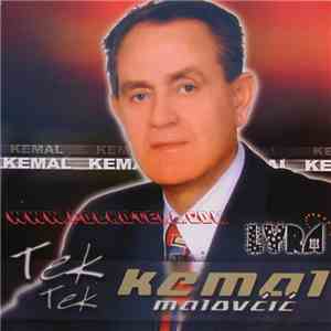 Kemal Malovčić - Tek Tek download free