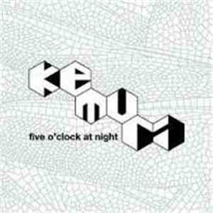 Kemuri - Five O'Clock At Night download free