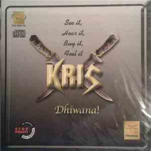 Kris  - Dhiwana! download free