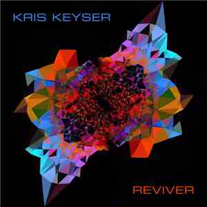 Kris Keyser - Reviver download free