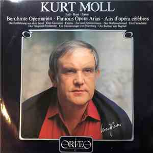 Kurt Moll - Airs d'Opéras célèbres download free