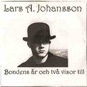 Lars A. Johansson - Bondens År Och Två Visor Till download free