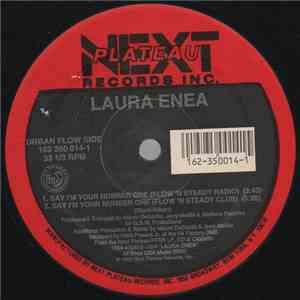 Laura Enea - Say I'm Your Number One download free