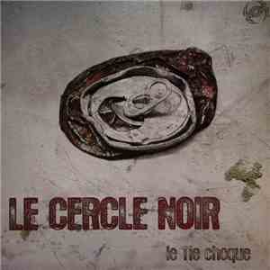 Le Cercle Noir - Le 11e Choque download free