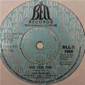 Lee Dorsey - Ride Your Pony / Get Out Of My Life, Woman download free