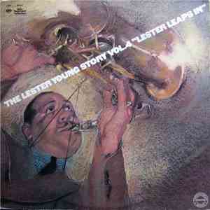 Lester Young - The Lester Young Story Vol.4 "Lester Leaps In" download free