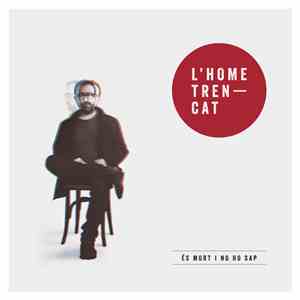 L'Home Trencat - És Mort I No Ho Sap download free
