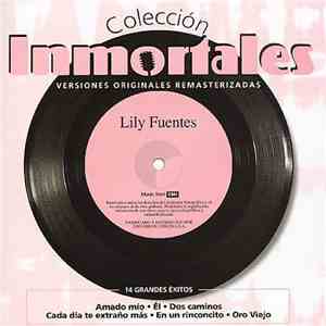 Lily Fuentes - Inmortales download free