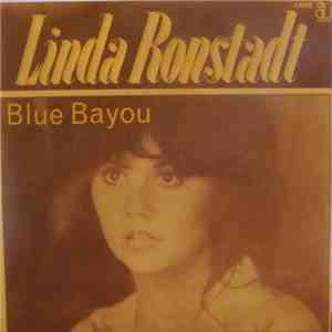 Linda Ronstadt - It's So Easy / Blue Bayou download free