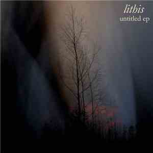 Lithis - Untitled EP download free