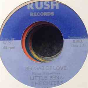 Little Ben & The Cheers - Beggar Of Love download free