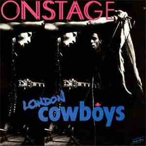 London Cowboys - On Stage download free
