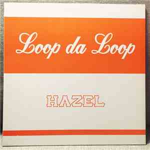 Loop Da Loop - Hazel download free