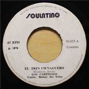 Los Cariñosos - El Tren Cienaguero / El Chichero download free