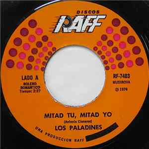 Los Paladines - Mitad Tu, Mitad Yo download free