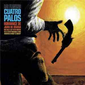Los Planetas - Cuatro Palos download free