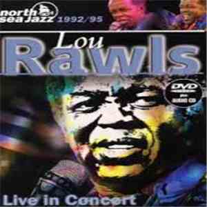 Lou Rawls - Live In Concert 1992 / 95 download free