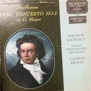 Ludwig van Beethoven, Wilhelm Backhaus, Clemens Krauss, Wiener Philharmoniker - Piano Concerto No. 4 In G Major download mp3 flac