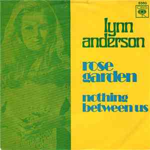 Lynn Anderson - Rose Garden / Nothing Between Us download free