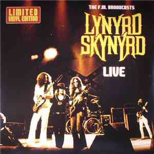 Lynyrd Skynyrd - Live The F.M. Braodcast (Red Vinyl) download free