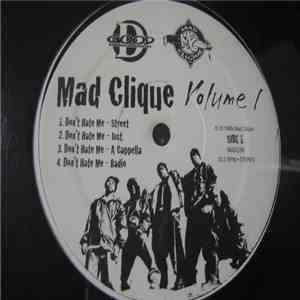 Mad Clique - Don't Hate Me / Chips & Whips download free