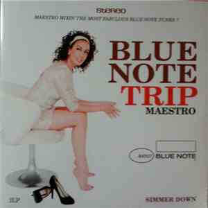 Maestro - Blue Note Trip - Simmer Down download free